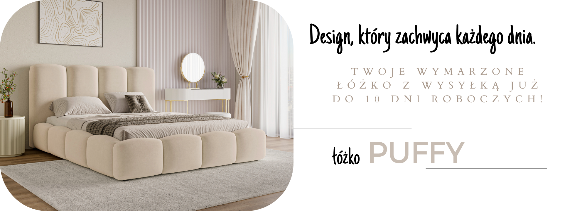 Łóżko Puffy
